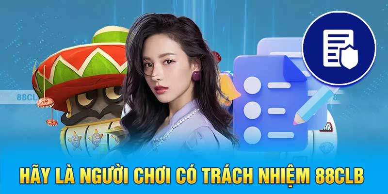 Chính sách chơi có trách nhiệm