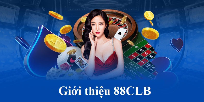 Địa chỉ cá cược 88CLb